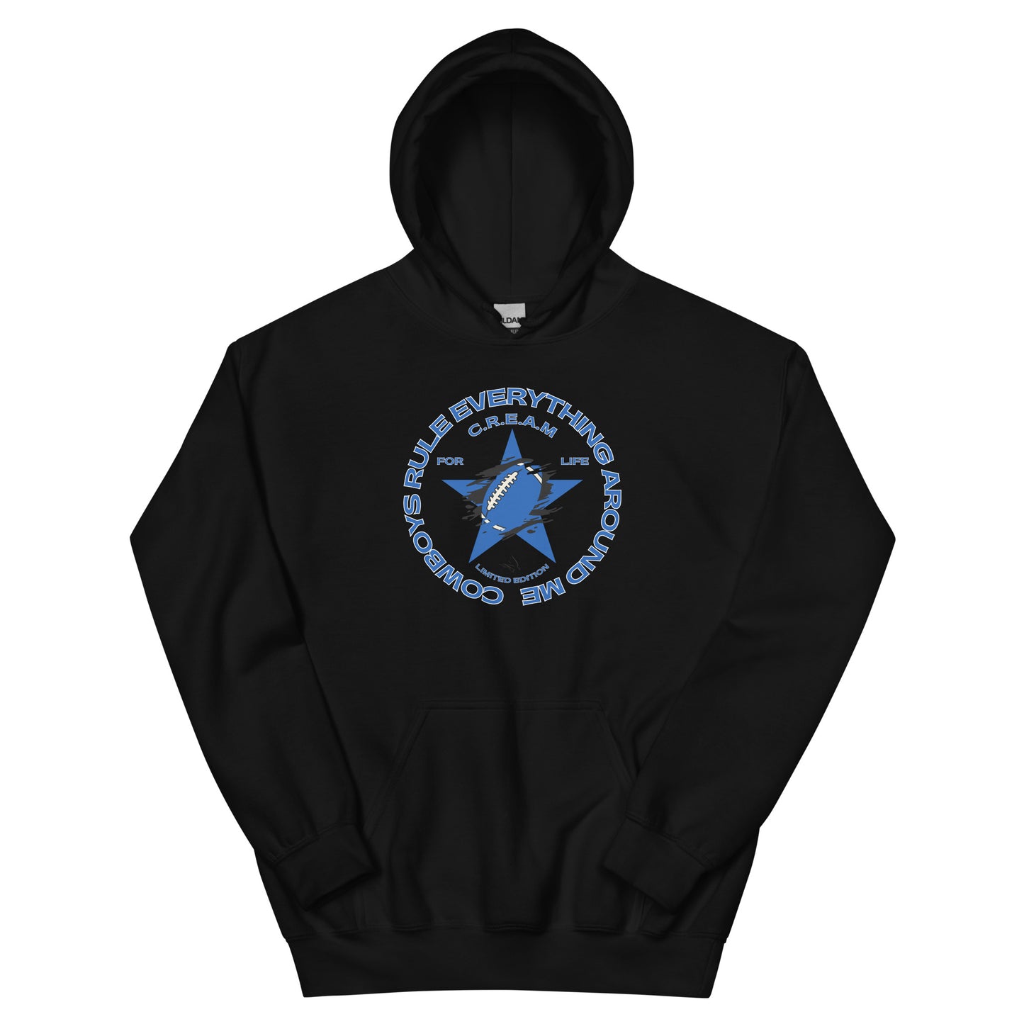 C.R.E.A.M Cowboys Rule Everything Around Me uni-sex Hoodie